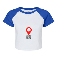 You Are Here Raglan Crop Top | Artistshot