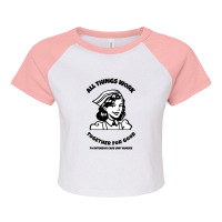 All Things Work Together For Good To Intensive Care Unit Nurses Raglan Crop Top | Artistshot