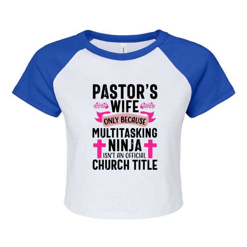 Pastor Wife Funny Ninja Christian Raglan Crop Top by mirazjason | Artistshot