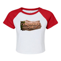 Message Save Forest`s Call Incentive Conservation Messages Raglan Crop Top | Artistshot