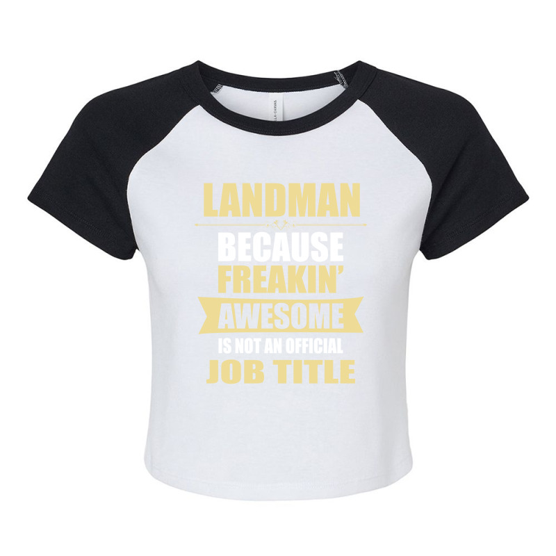 Landman Because Freakin' Awesome Isn't A Job Title Raglan Crop Top by thanchashop | Artistshot