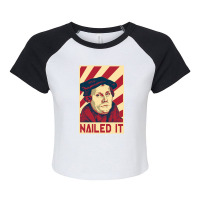 Nailed It  Martin Luther Raglan Crop Top | Artistshot