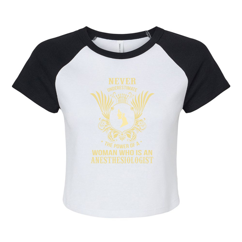 Never Underestimate The Anesthesiologist Raglan Crop Top | Artistshot