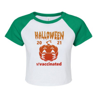 Halloween Vaccinated 2021, Halloween Raglan Crop Top | Artistshot