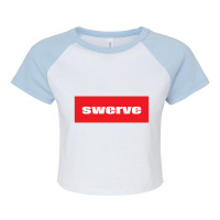 Swerve Words Millennials Use You Are In The Wrong Lane Raglan Crop Top | Artistshot