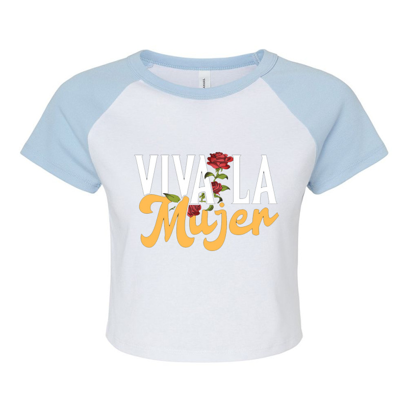 Viva La Mujer   Latina Feminist Raglan Crop Top by mysticland_nft | Artistshot