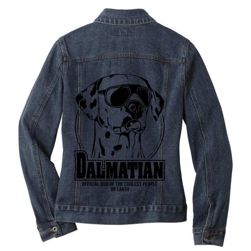 Funny Proud Dalmatian Coolest People Dog Saying Do Ladies Denim Jacket by SweetCurl | Artistshot