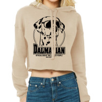 Funny Proud Dalmatian Coolest People Dog Saying Do Cropped Hoodie | Artistshot