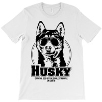 Funny Proud Husky Coolest People Dog Saying Dog T-shirt | Artistshot