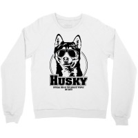 Funny Proud Husky Coolest People Dog Saying Dog Crewneck Sweatshirt | Artistshot