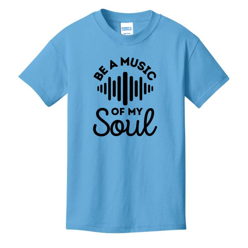 Be A Music Of My Soul - Music Lovers Basic Youth T-shirt by Sutra Lotus Co | Artistshot