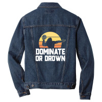 Dominate Or Drown Vintage Water Polo Shirts For Boys Men Men Denim Jacket | Artistshot