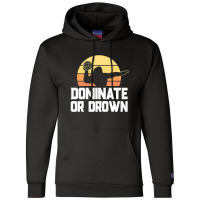 Dominate Or Drown Vintage Water Polo Shirts For Boys Men Champion Hoodie | Artistshot