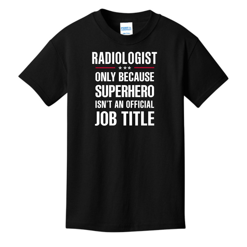 Gift For Superhero Radiologist Basic Youth T-shirt by thanchashop | Artistshot