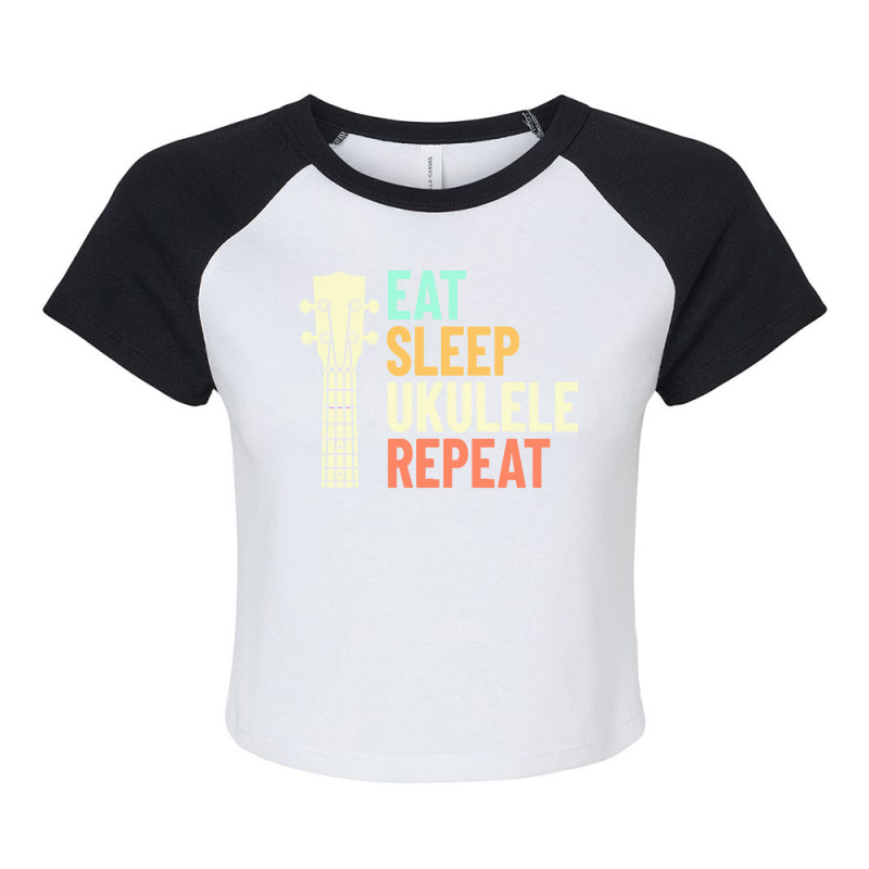 Eat Sleep Repeat T  Shirt Eat Sleep Ukulele Repeat Ukulele Headstock R Raglan Crop Top by umurray372 | Artistshot