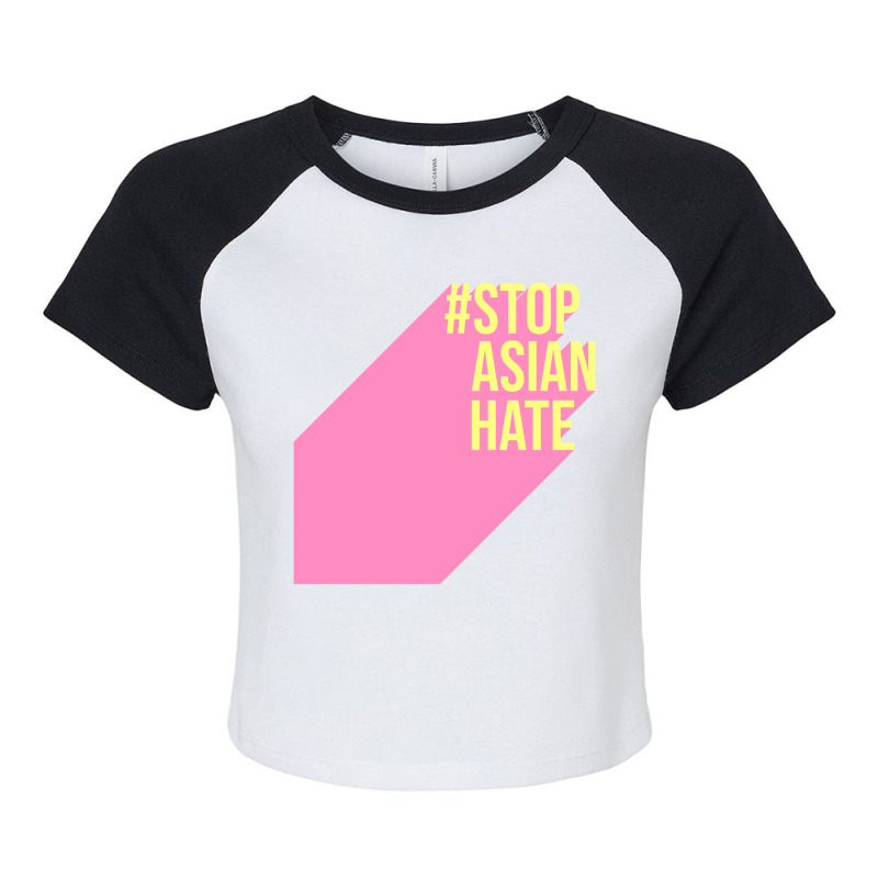 Stop Asian Hate Hastag Raglan Crop Top by AnncCurr | Artistshot