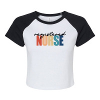 Registered Nurse Rn Nursing Sweatshirt Raglan Crop Top | Artistshot