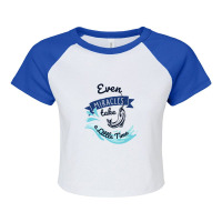 Even Miracles Take A Little Time Quotes Typography Raglan Crop Top | Artistshot