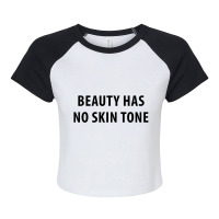 Newbeauty Has No Skin Tone Raglan Crop Top | Artistshot