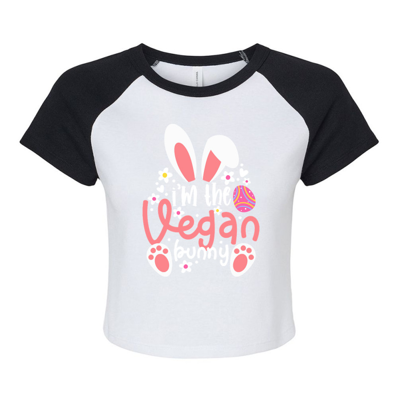 Vegan Design T  Shirt Bunny Ears I'm The Vegan Bunny Matching Easter V Raglan Crop Top by handjacquelyn42 | Artistshot