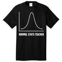 Normal Stats Teacher Basic T-shirt | Artistshot