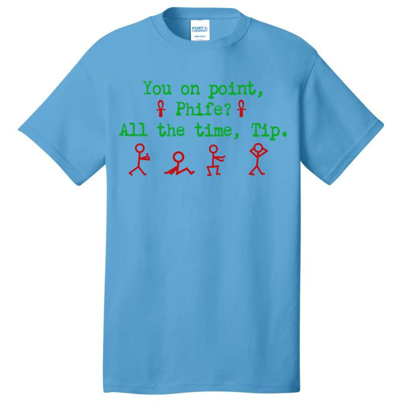 You On Point Phife Basic T-shirt | Artistshot