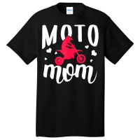 Moto Mom Dirt Bike And Motocross Gift For Women And Moms Tank Top Basic T-shirt | Artistshot