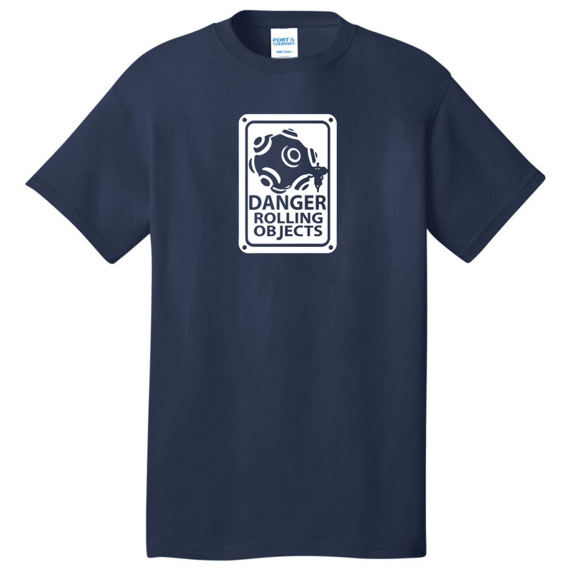 Danger Rolling Objects Basic T-shirt | Artistshot