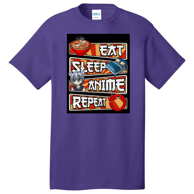 Eat Sleep Anime Repeat Cute Anime Obsessed   Eat Sleep Anime Repeat Basic T-shirt by mrdjpancake | Artistshot