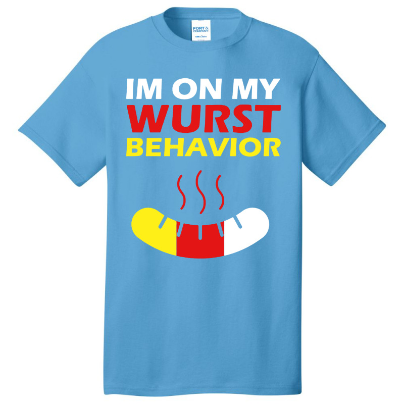 Oktoberfest I'm On My Wurst Behavior Basic T-shirt by Barbara Store | Artistshot