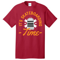 Its Skateboarding Time Basic T-shirt | Artistshot