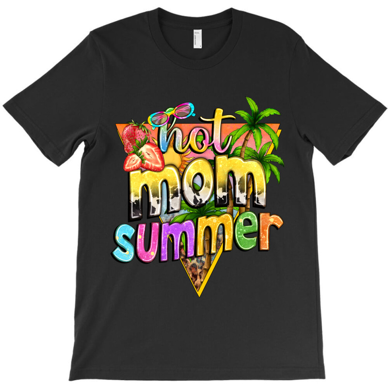 Hot Mom Summer With Background T-shirt | Artistshot