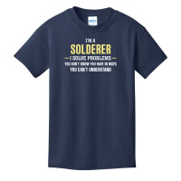 Solderer I Solve Problems Funny Gift Basic Youth T-shirt | Artistshot