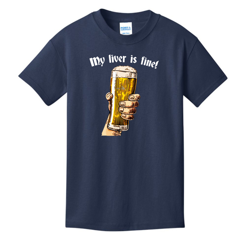 My Liver Is Fine Basic Youth T-shirt | Artistshot