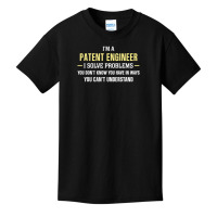 Patent Engineer I Solve Problems Funny Gift Basic Youth T-shirt | Artistshot