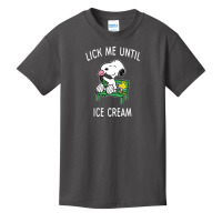 Lick Me Until Ice Cream Basic Youth T-shirt | Artistshot