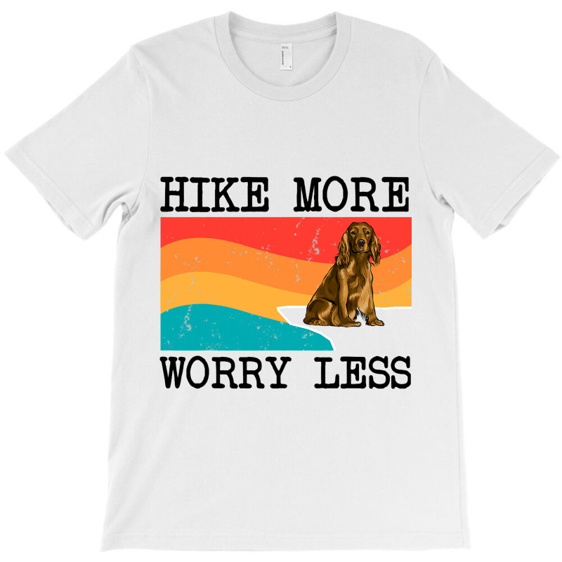 Hike More Worry Less Cocker Spaniel Graphic Hiking T-shirt | Artistshot