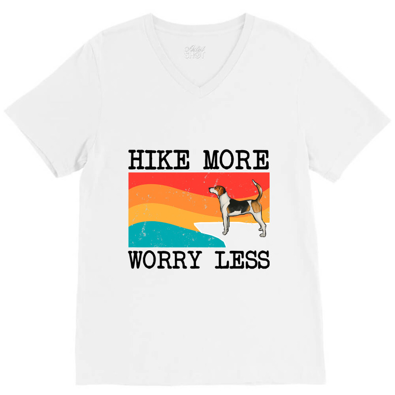 Hike More Worry Less English Foxhound Graphic Hiki V-Neck Tee by NariahPringl | Artistshot