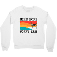 Hike More Worry Less English Foxhound Graphic Hiki Crewneck Sweatshirt | Artistshot