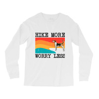 Hike More Worry Less English Foxhound Graphic Hiki Long Sleeve Shirts | Artistshot