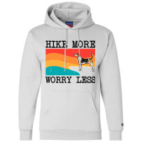 Hike More Worry Less English Foxhound Graphic Hiki Champion Hoodie | Artistshot