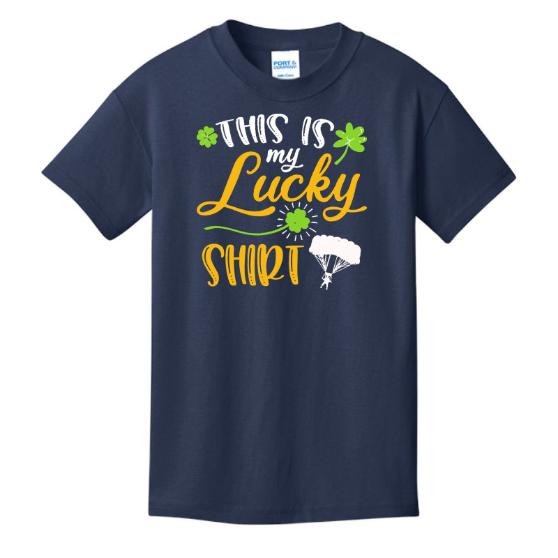 Skydiving St Patricks Day T  Shirt Skydiving This Is My Lucky Shirt St Basic Youth T-shirt | Artistshot