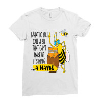 Funny Cute Beekeeping Honey Lover What Do You Call Ladies Fitted T-shirt | Artistshot