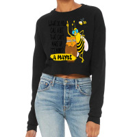 Funny Cute Beekeeping Honey Lover What Do You Call Cropped Sweater | Artistshot