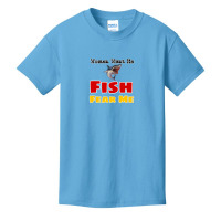 Women Want Me Fish Fear Me Basic Youth T-shirt | Artistshot