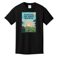 Financing The Green New Deal Basic Youth T-shirt | Artistshot