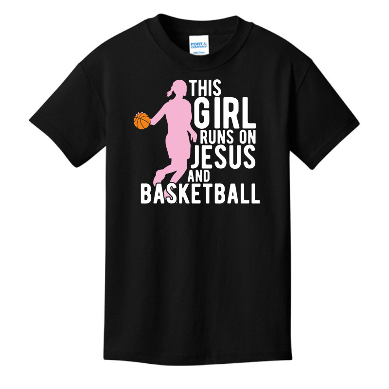 This Girl Runs On Jesus And Basketball Christian Girls Players Cute Gi Basic Youth T-shirt by EdahArt | Artistshot