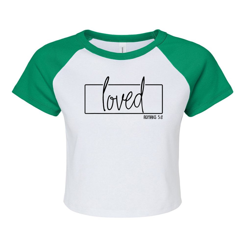 Loved Romans 58 Motivational Christian T Shirt Raglan Crop Top by kadejahdomenick | Artistshot