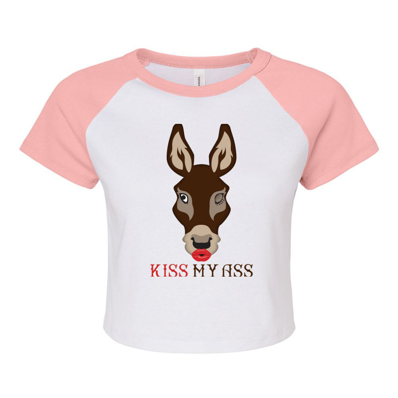 Kiss My Ass Raglan Crop Top by GindhiArt | Artistshot