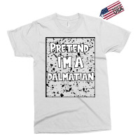 Funny Halloween Party Pretend Im A Dalmatian Exclusive T-shirt | Artistshot